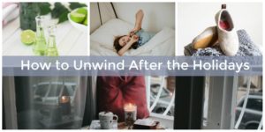 Spend some quality relaxation time after the holidays.