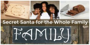 A Secret Santa gift exchange for the whole family.