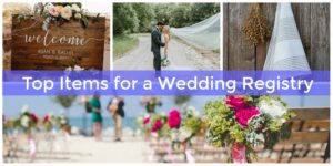 The top items to add to a wedding registry.
