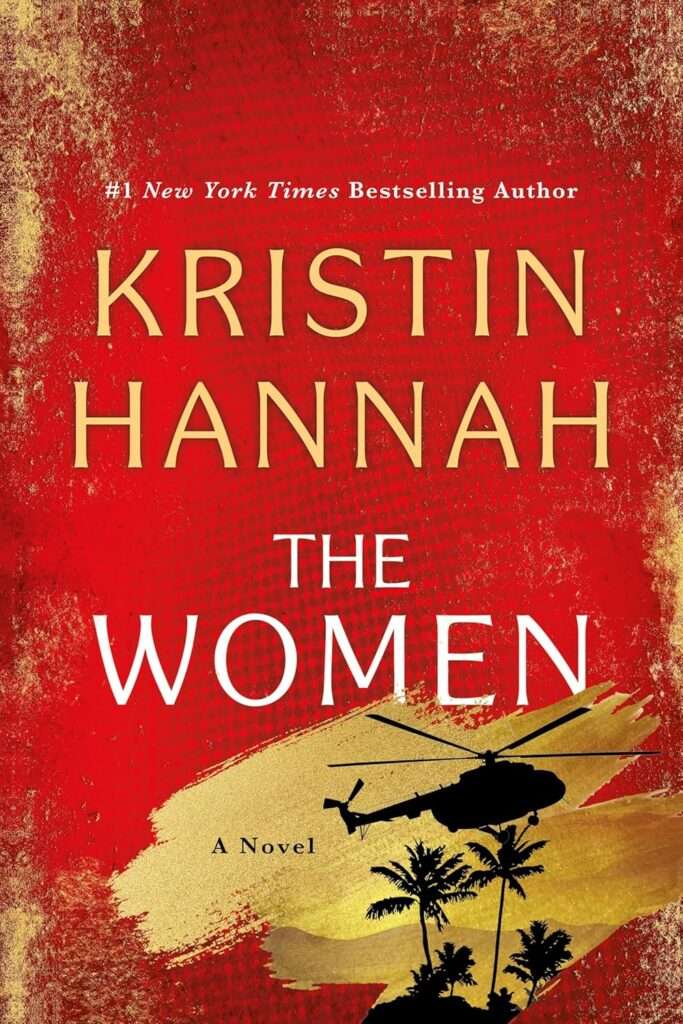 The Women novel by Kristin Hannah