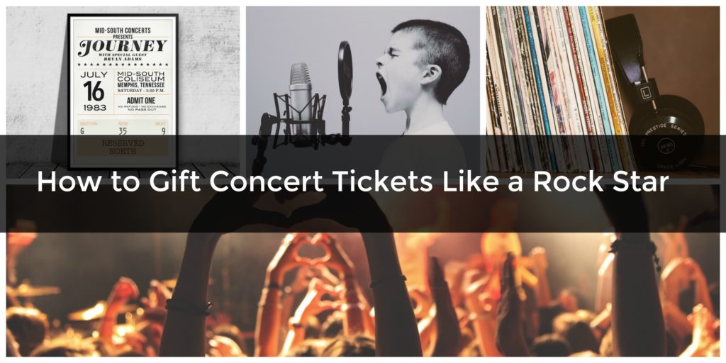 Collage of a framed vintage concert ticket, a boy singing into a microphone, a stack of vinyl records with headphones, and a concert crowd, with the text How to Gift Concert Tickets Like a Rock Star