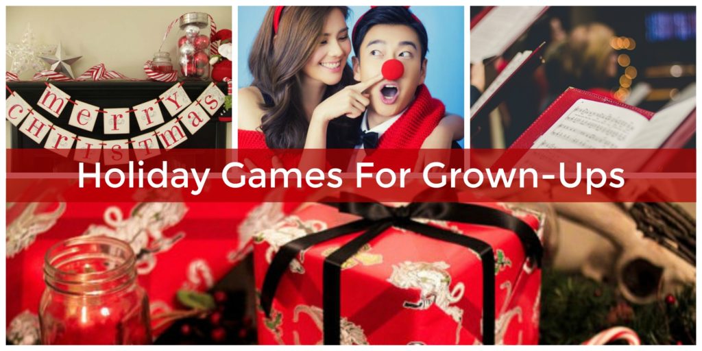 Collage of Christmas party photos including a Merry Christmas banner, a couple wearing reindeer antlers, and a choir with sheet music, with the text Holiday Games For Grown-Ups