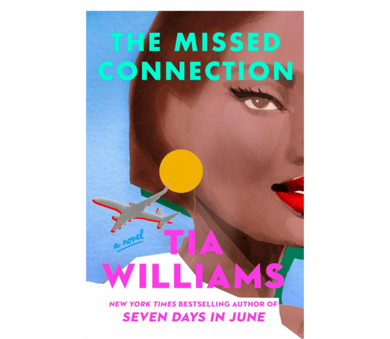 The Missed Connection by Tia Williams